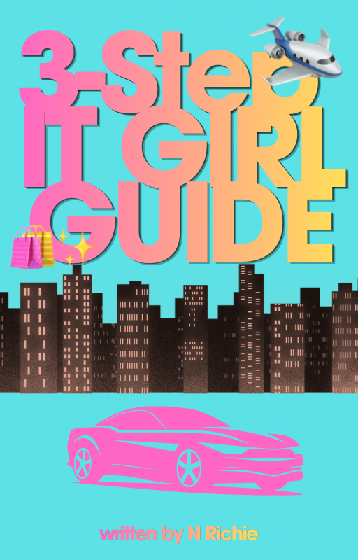 3-Step IT GIRL Guide By Nomadina Richie